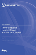 Photofunctional Nanomaterials and Nanostructures