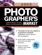 Photographer's Market: 2,000 Places to Sell Your Photographs