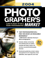 Photographer's Market: 2,000 Places to Sell Your Photographs - Poehner, Donna, and Nevius, Erin (Editor)