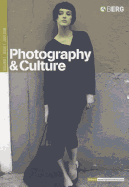 Photography & Culture, Volume 1