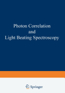 Photon Correlation and Light Beating Spectroscopy