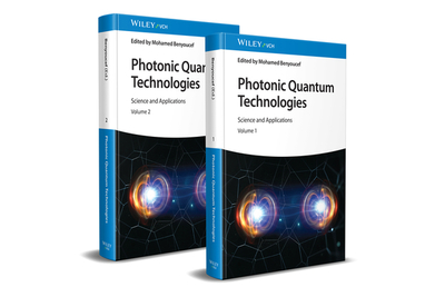 Photonic Quantum Technologies: Science and Applications - Benyoucef, Mohamed (Editor)
