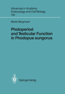 Photoperiod and Testicular Function in Phodopus Sungorus