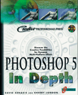 Photoshop 5 in Depth - Xenakis, David, and London, Sherry