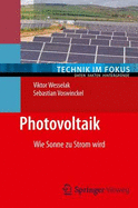 Photovoltaik: Wie Sonne Zu Strom Wird