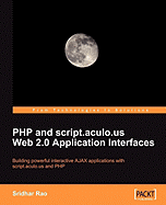 PHP and Script.Aculo.Us Web 2.0 Application Interfaces