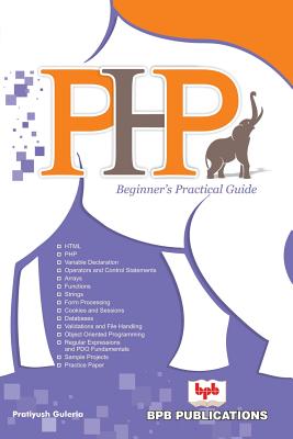 PHP Beginner's Practical Guide - Guleria, Pratiyush