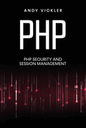 PHP: PHP security and session management