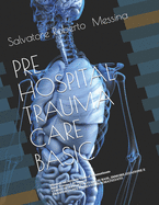 PhTraumaCare: Pre Hospital Trauma Care Basic