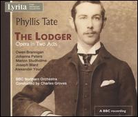 Phyllis Tate: The Lodger - Alexander Young (tenor); Anthony Jacobs; Johanna Peters (mezzo-soprano); Joseph Ward (baritone); Marion Studholme (soprano);...