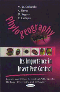 Phylogeography: Its Importance in Insect Pest Control