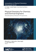 Physical Chemistry for Chemists and Chemical Engineers: Multidisciplinary Research Perspectives