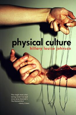 Physical Culture - Johnson, Hillary