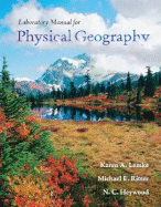 Physical Geography Laboratory Manual - Lemke, Karen, and Ritter, Michael, and Heywood, Neil