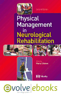 Physical Management in Neurological Rehabilitation - Stokes, Maria, Professor, PhD