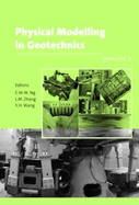 Physical Modelling in Geotechnics, Two Volume Set: Proceedings of the Sixth International Conference on Physical Modelling in Geotechnics, 6th Icpmg '06, Hong Kong, 4 - 6 August 2006