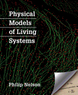 Physical Models of Living Systems