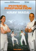 Physical Preparation for Krav Maga, Vol. 1 - 