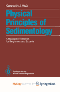 Physical Principles of Sedimentology