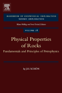 Physical Properties of Rocks: Fundamentals and Principles of Petrophysics Volume 65