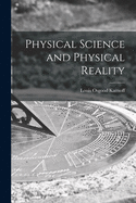 Physical Science and Physical Reality