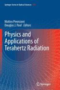 Physics and Applications of Terahertz Radiation