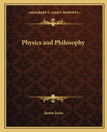 Physics and Philosophy