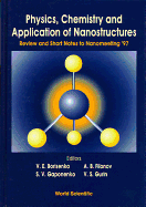 Physics, Chemistry and Applications of Nanostructures