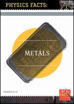 Physics Facts: Metals