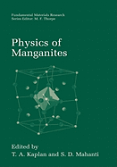 Physics of Manganites