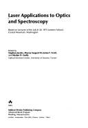 Physics of Quantum Electronics: Laser Applications to Optics and Spectroscopy