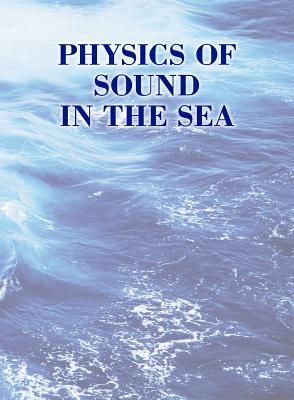 Physics of Sound in the Sea - Spitzer, Lyman, Jr. (Director)