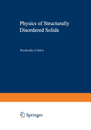 Physics of Structurally Disordered Solids