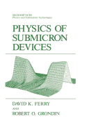 Physics of Submicron Devices