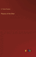 Physics of the Ether