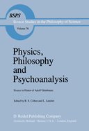 Physics, Philosophy and Psychoanalysis: Essays in Honor of Adolf Grnbaum