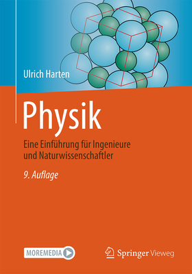 Physik: Eine Einfhrung Fr Ingenieure Und Naturwissenschaftler - Harten, Ulrich