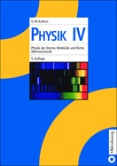 Physik IV: Physik Der Atome, Molek?le Und Kerne - W?rmestatistik