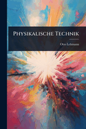 Physikalische Technik