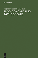 Physiognomie und Pathognomie