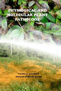 Physiological and Molecular Plant Pathology