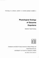 Physiological Ecology of Estuarine Organisms