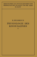 Physiologie Des Kindesalters: Erster Teil: Vegetative Funktionen