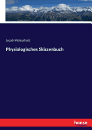 Physiologisches Skizzenbuch