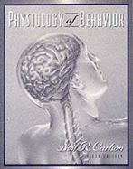 Physiology of Behavior - Carlson, Neil R.