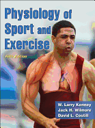 Physiology of Sport and Exercise with Web Study Guide-5th Edition