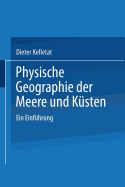 Physische Geographie Der Meere Und Ksten: Eine Einfhrung