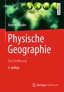 Physische Geographie: Eine Einfhrung