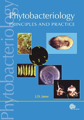 Phytobacteriology: Principles and Practice - Janse, Jacob