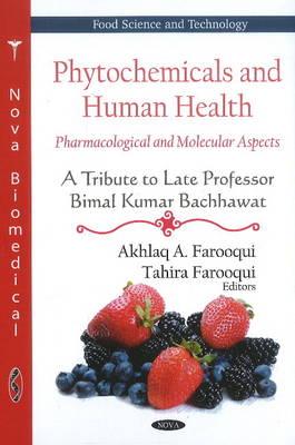 Phytochemicals & Human Health - Farooqui, Akhlaq A